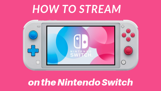 nintendo-switch-stream